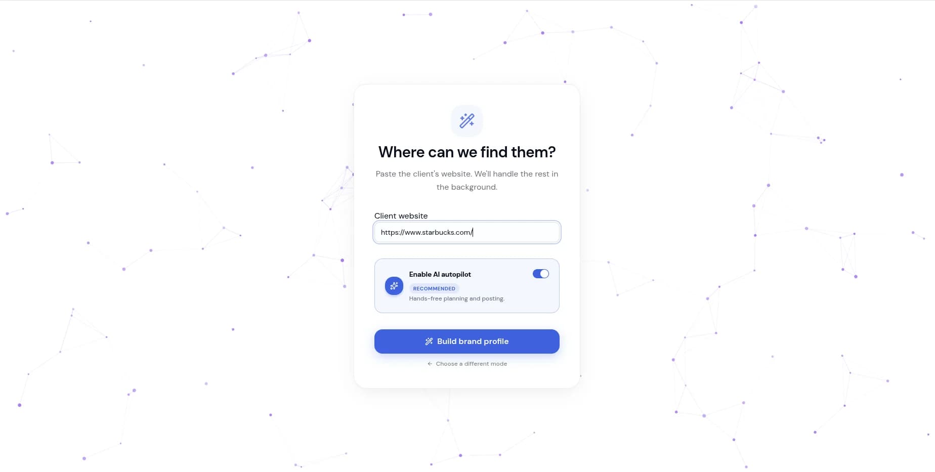 Paste your URL.
We handle the rest.