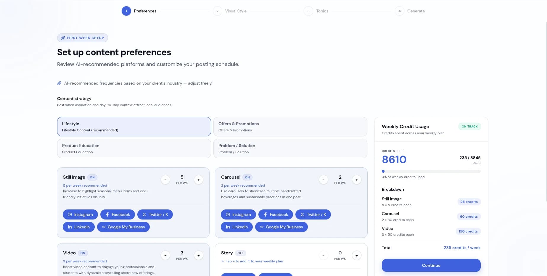 Pick platforms.
Set your schedule.